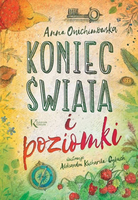 Koniec świata i poziomki Koniec świata i poziomki