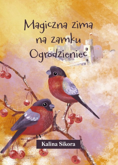 Magiczna zima na zamku Ogrodzieniec Magiczna zima na zamku Ogrodzieniec