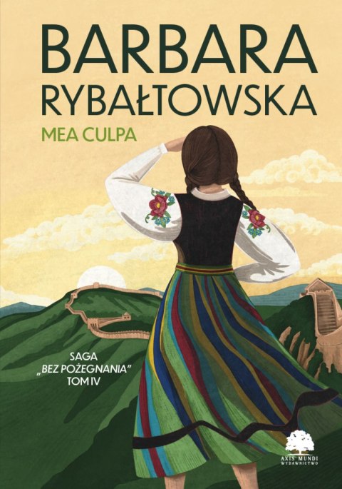 Mea culpa. Saga Bez pożegnania. Tom 4 wyd. 2025 Mea culpa. Saga Bez pożegnania. Tom 4 wyd. 2025