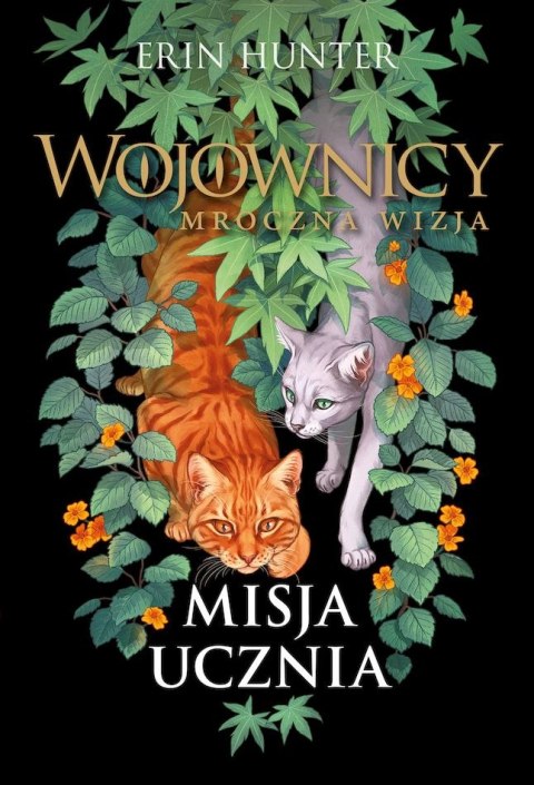 Misja Ucznia. Wojownicy. Mroczna wizja Misja Ucznia. Wojownicy. Mroczna wizja