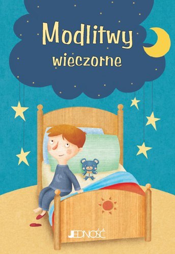 Modlitwy wieczorne Modlitwy wieczorne