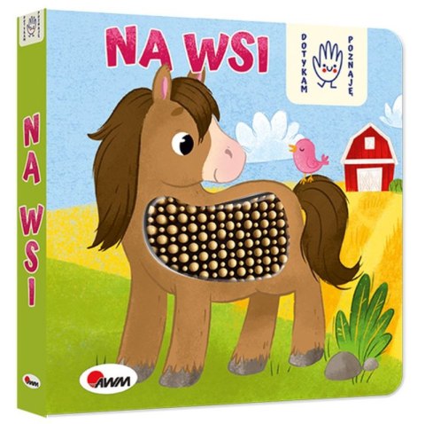 Na wsi. Dotykam poznaję Na wsi. Dotykam poznaję