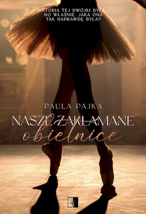 Nasze zakłamane obietnice Nasze zakłamane obietnice