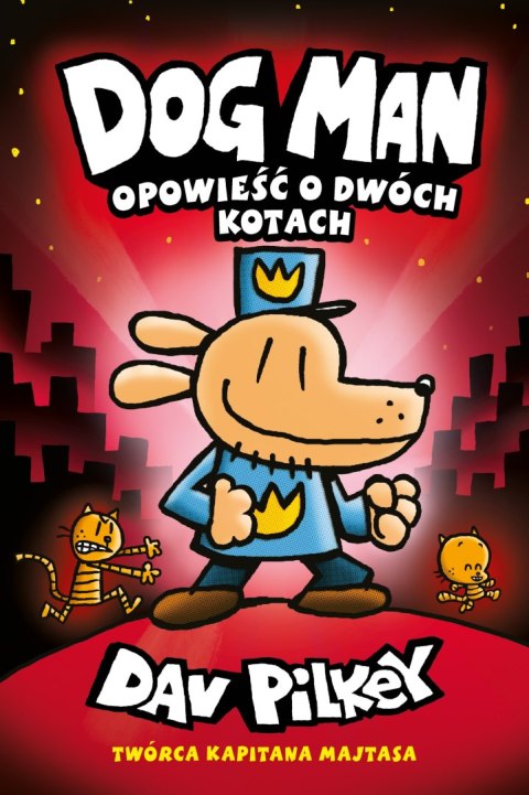 Opowieść o dwóch kotach. Dogman. Tom 3 wyd. 2024 Opowieść o dwóch kotach. Dogman. Tom 3 wyd. 2024