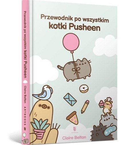 Przewodnik po wszystkim kotki Pusheen Przewodnik po wszystkim kotki Pusheen