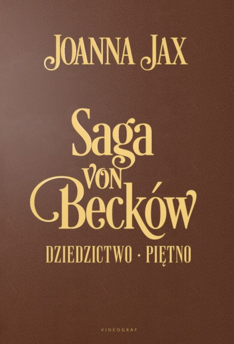 Saga von Becków wyd. jubileuszowe Saga von Becków wyd. jubileuszowe