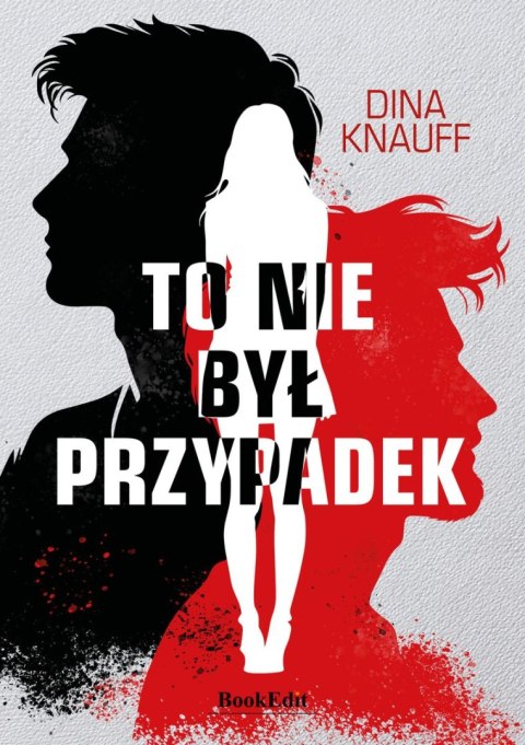 To nie był przypadek To nie był przypadek