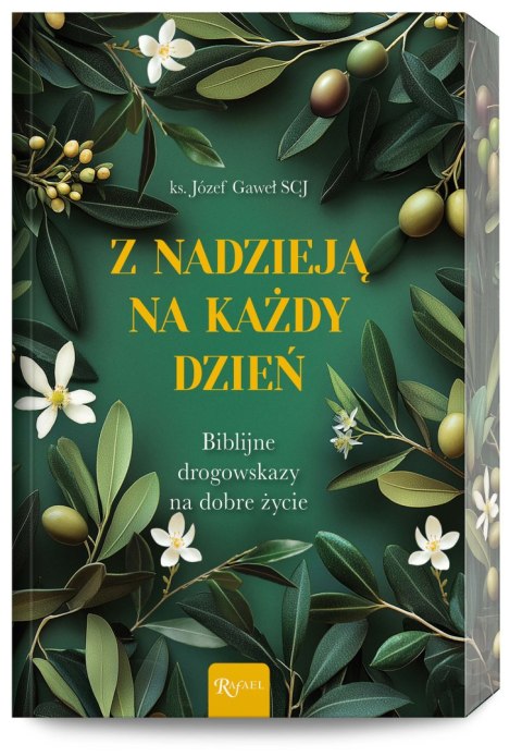 Z nadzieją na każdy dzień. Biblijne drogowskazy na dobre życie (ilustrowane brzegi) Z nadzieją na każdy dzień. Biblijne drogowskazy na dobre życie (ilustrowane brzegi)
