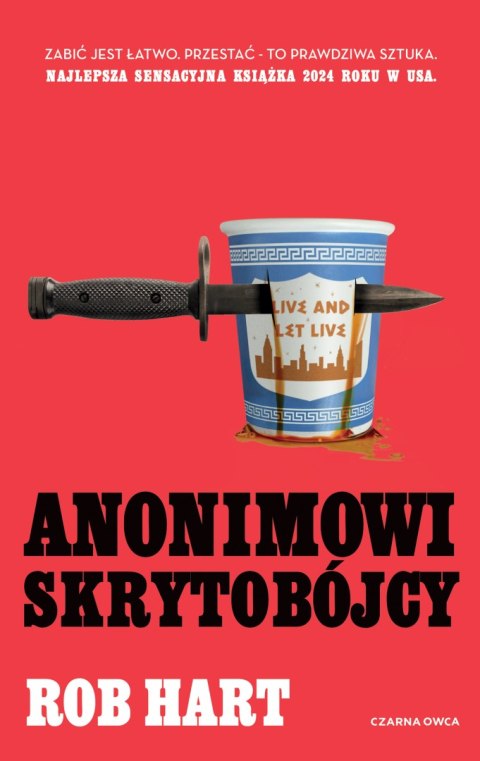 Anonimowi skrytobójcy Anonimowi skrytobójcy