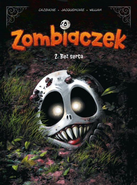 Bez serca. Zombiaczek. Tom 2 Bez serca. Zombiaczek. Tom 2