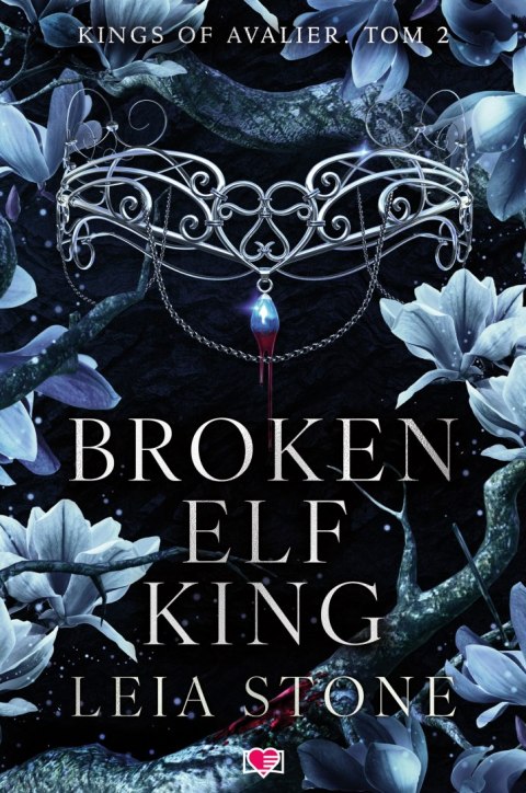 Broken Elf King. Kings of Avalier. Tom 2 Broken Elf King. Kings of Avalier. Tom 2