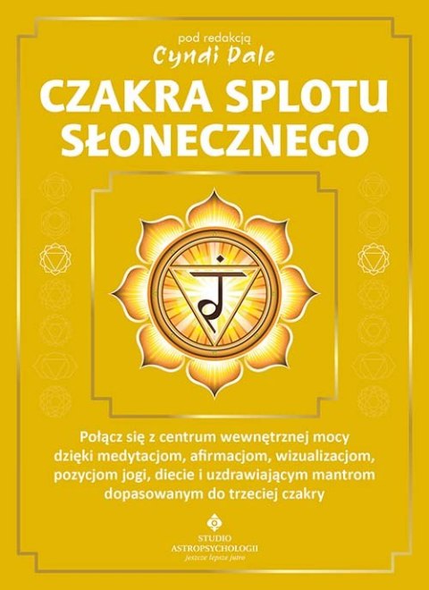 Czakra splotu słonecznego Czakra splotu słonecznego