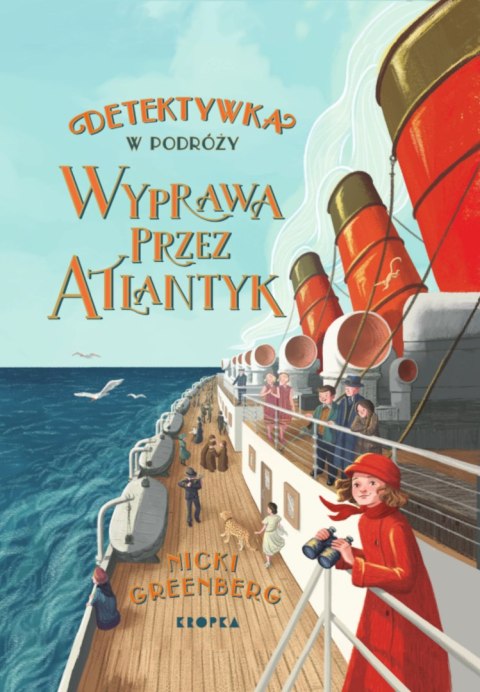 Detektywka w podróży. Wyprawa przez Atlantyk Detektywka w podróży. Wyprawa przez Atlantyk