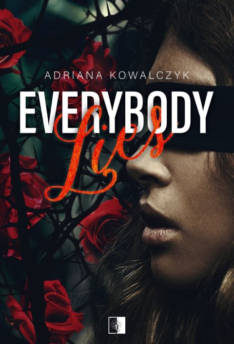 Everybody Lies Everybody Lies