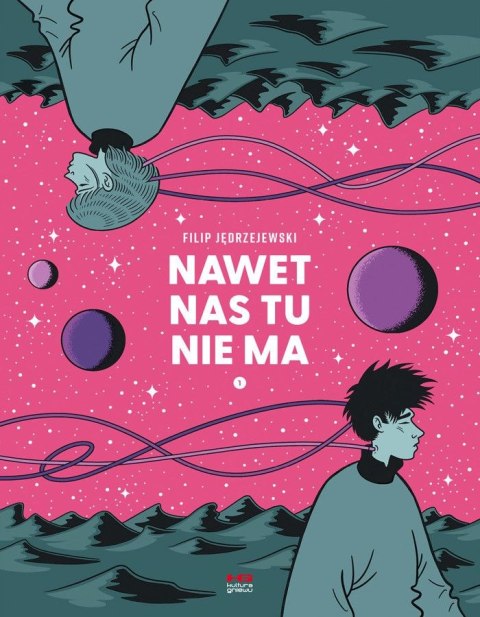 Nawet nas tu nie ma Nawet nas tu nie ma