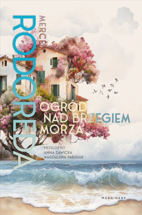 Ogród nad brzegiem morza Ogród nad brzegiem morza