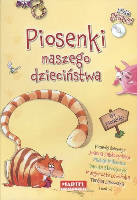 Piosenki naszego dzieciństwa + CD Piosenki naszego dzieciństwa + CD