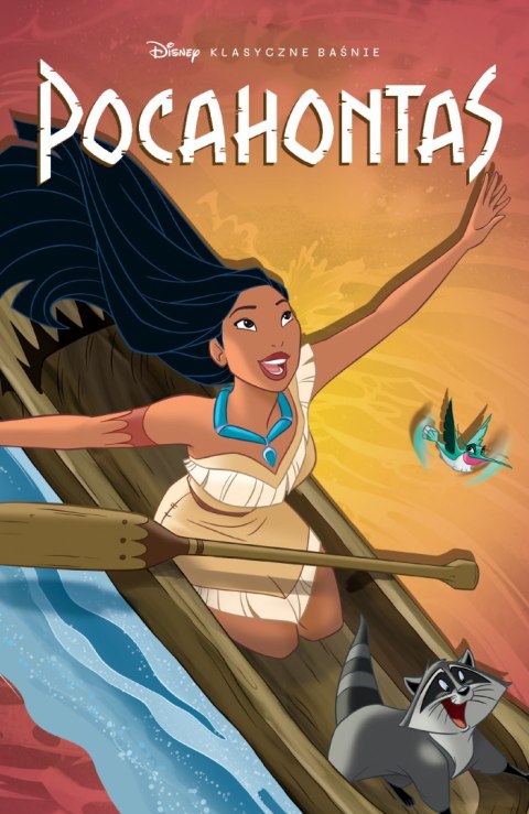 Pocahontas. Klasyczne baśnie Disneya Pocahontas. Klasyczne baśnie Disneya