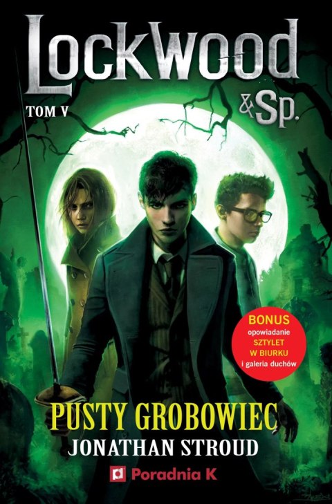Pusty grobowiec. Lockwood & Spółka. Tom 5 Pusty grobowiec. Lockwood & Spółka. Tom 5