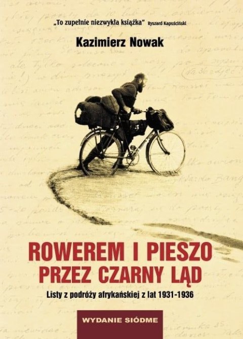 Rowerem i pieszo przez Czarny Ląd wyd. 7 Rowerem i pieszo przez Czarny Ląd wyd. 7