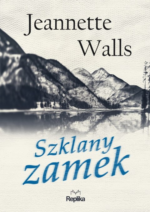 Szklany zamek Szklany zamek