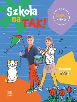 Szkoła na tak karty ćwiczeń dla klasa 1 część 3 szkoła podstawowa Szkoła na tak karty ćwiczeń dla klasa 1 część 3 szkoła podstawowa
