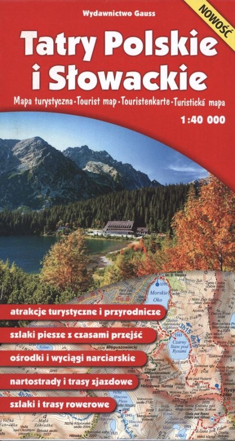 Tatry Polskie i Słowackie. Mapa turystyczna 1:40 000 Tatry Polskie i Słowackie. Mapa turystyczna 1:40 000