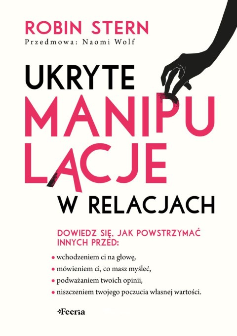 Ukryte manipulacje w relacjach Ukryte manipulacje w relacjach