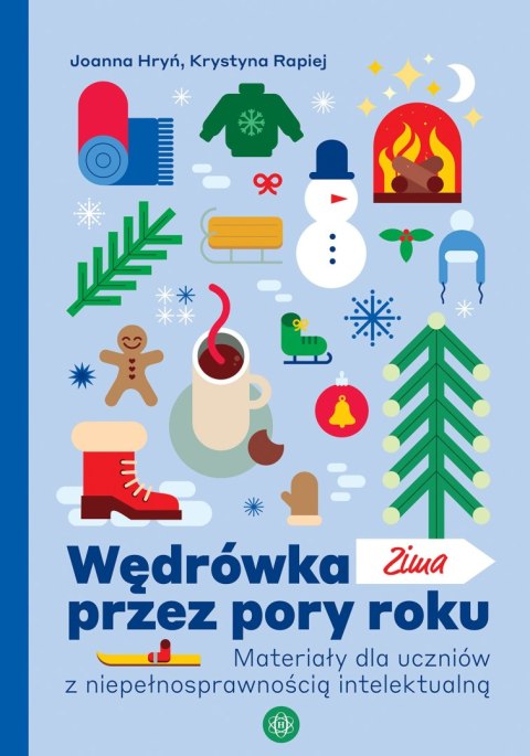 Wędrówka przez pory roku Zima Wędrówka przez pory roku Zima