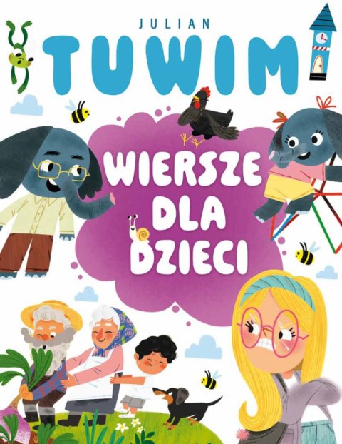 Wiersze dla dzieci. Julian Tuwim Wiersze dla dzieci. Julian Tuwim