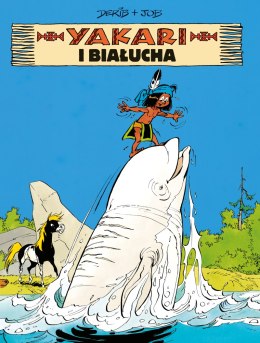 Yakari i białucha. Yakari. Tom 21