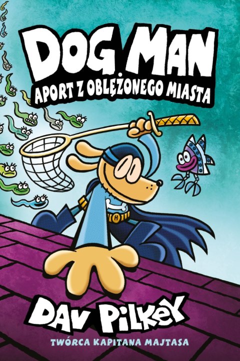 Aport z oblężonego miasta. Dogman. Tom 8 wyd. 3 Aport z oblężonego miasta. Dogman. Tom 8 wyd. 3