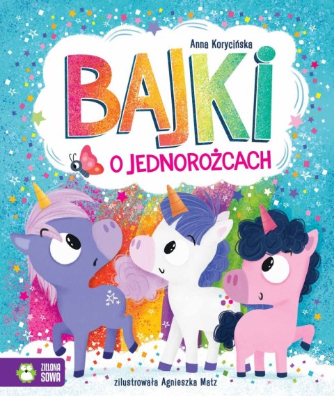 Bajki o jednorożcach Bajki o jednorożcach
