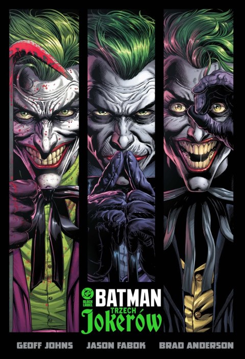 Batman. Trzech Jokerów. DC Black Label wyd. 2025 Batman. Trzech Jokerów. DC Black Label wyd. 2025