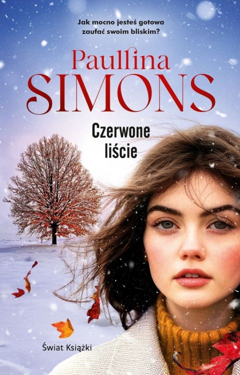 Czerwone liście Czerwone liście