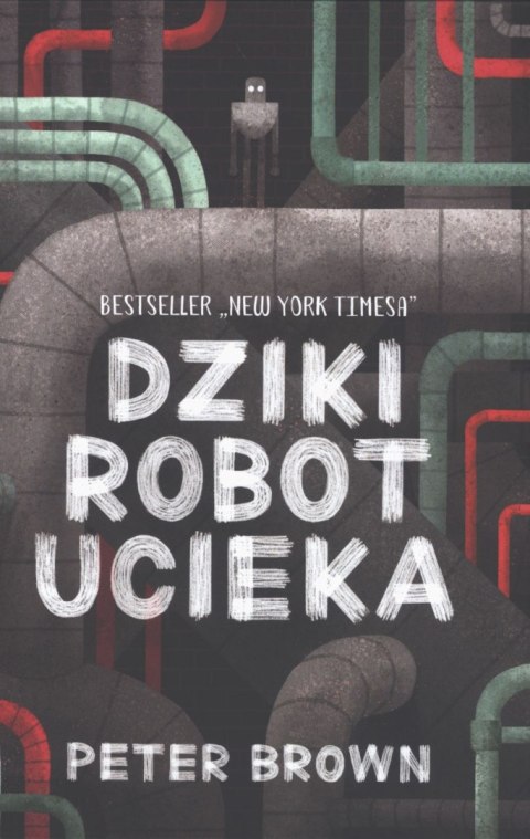 Dziki robot ucieka wyd. 2 Dziki robot ucieka wyd. 2