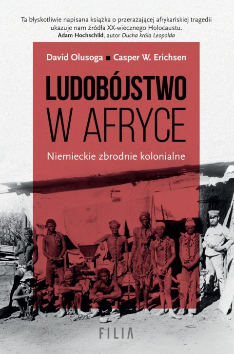 Ludobójstwo w Afryce. Niemieckie zbrodnie kolonialne. Ludobójstwo w Afryce. Niemieckie zbrodnie kolonialne.