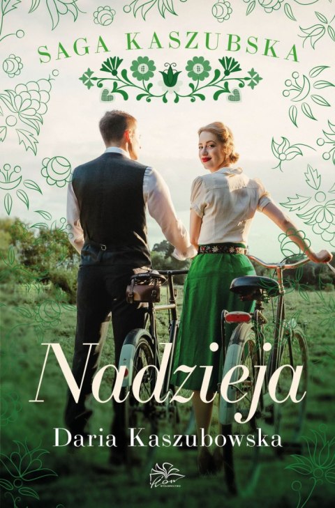 Nadzieja. Saga kaszubska. Tom 7 Nadzieja. Saga kaszubska. Tom 7