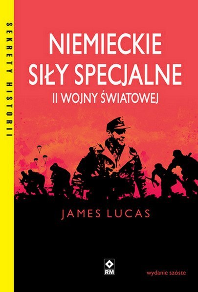 Niemieckie siły specjalne II wojny światowej wyd. 2025 Niemieckie siły specjalne II wojny światowej wyd. 2025