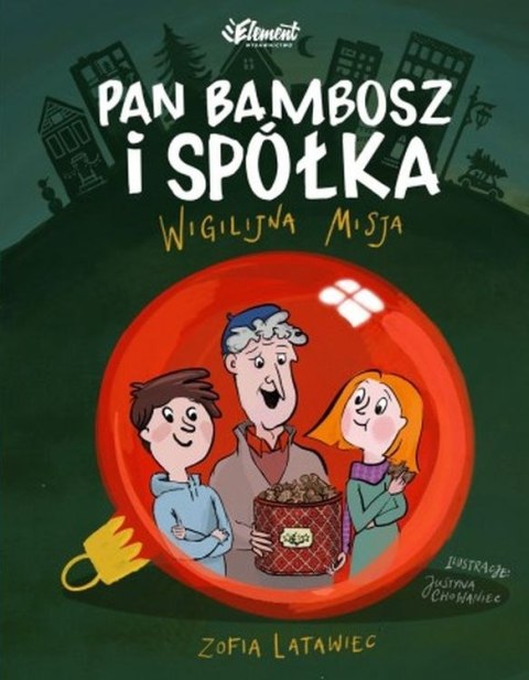 Pan Bambosz i spółka. Wigilijna misja Pan Bambosz i spółka. Wigilijna misja