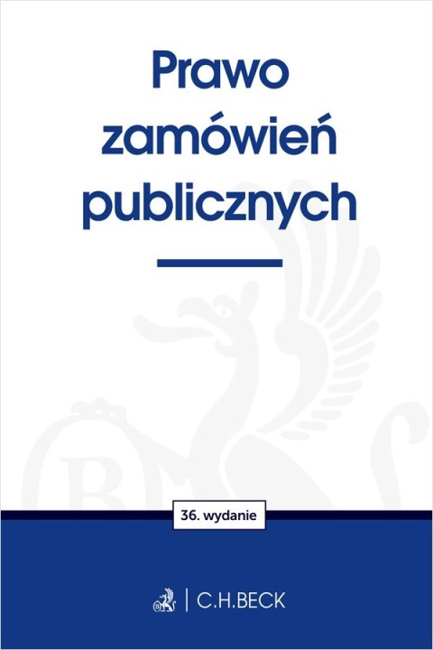 Prawo zamówień publicznych wyd. 36 Prawo zamówień publicznych wyd. 36