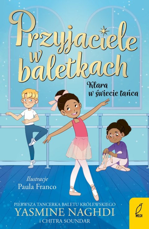 Klara w świecie tańca. Przyjaciele w baletkach Klara w świecie tańca. Przyjaciele w baletkach