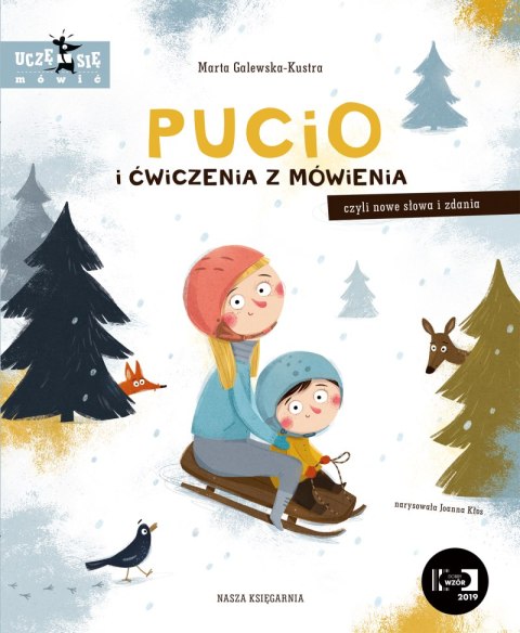 Pucio i ćwiczenia z mówienia, czyli nowe słowa i zdania wyd. 2025 Pucio i ćwiczenia z mówienia, czyli nowe słowa i zdania wyd. 2025