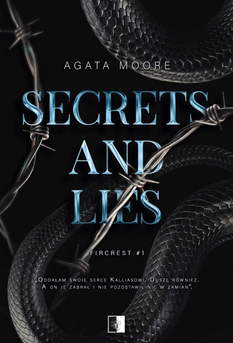 Secrets and Lies Secrets and Lies