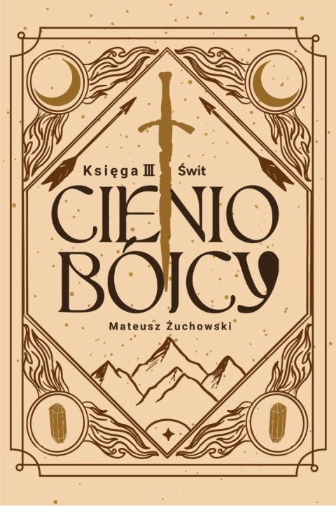Świt. Cieniobójcy. Tom 3 Świt. Cieniobójcy. Tom 3