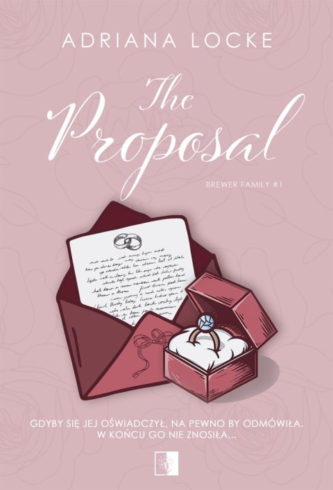 The Proposal. Brewer Family. Tom 1 The Proposal. Brewer Family. Tom 1