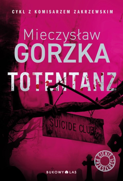 Totentanz. Cienie przeszłości Totentanz. Cienie przeszłości