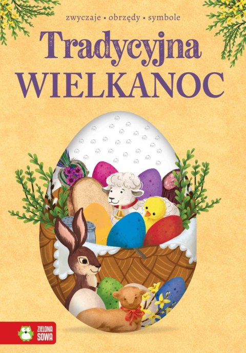 Tradycyjna Wielkanoc Tradycyjna Wielkanoc