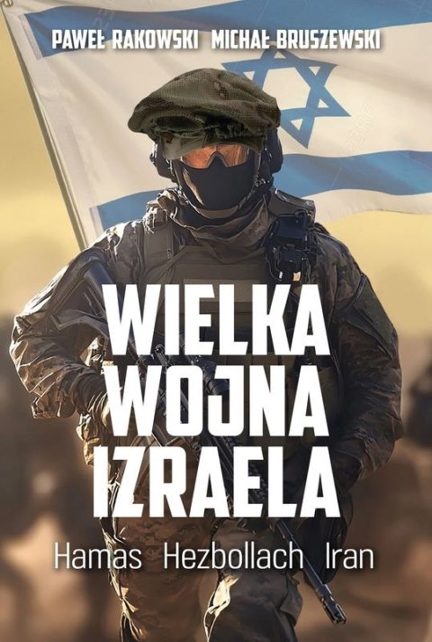 Wielka Wojna Izraela Wielka Wojna Izraela
