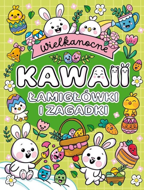 Wielkanocne Kawaii. Łamigłówki i zagadki Wielkanocne Kawaii. Łamigłówki i zagadki
